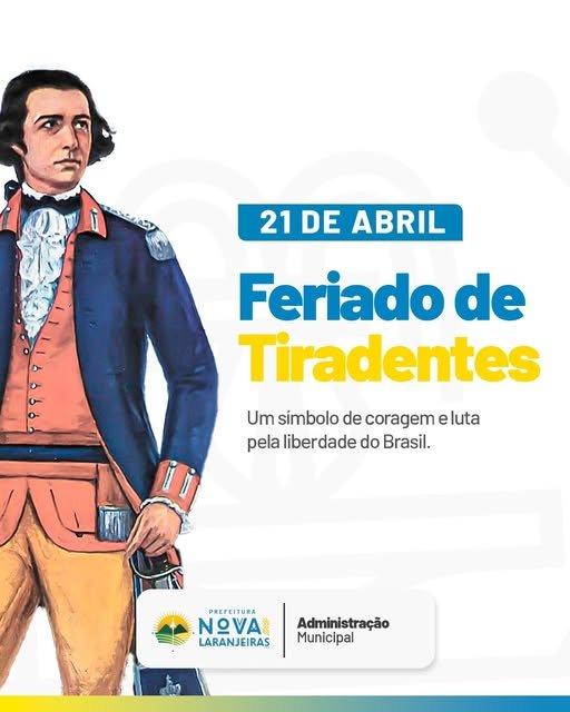 21 de abril | Dia de Tiradentes